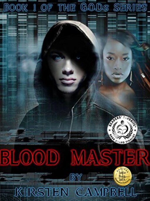 Title details for Blood Master--Book 1 of the G.O.D.s Series by Kirsten Campbell - Available